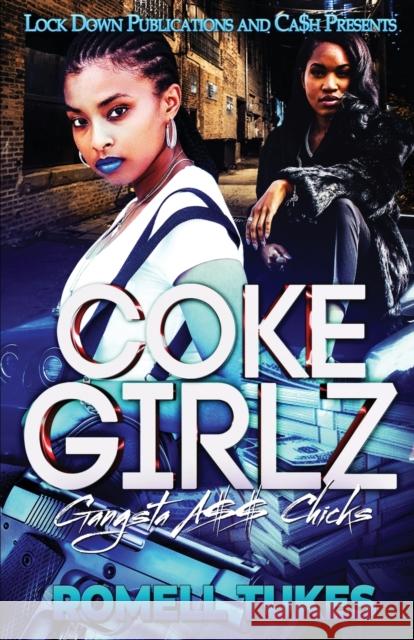 Coke Girlz Romell Tukes 9781958111017