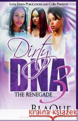 Dirty DNA 3 Blaque 9781958111093 Lock Down Publications
