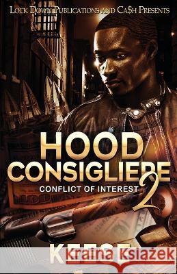 Hood Consigliere 2 Keese   9781958111574 Lock Down Publications