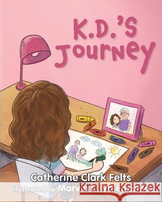 K.D.'s Journey Catherine Clar 9781958150528