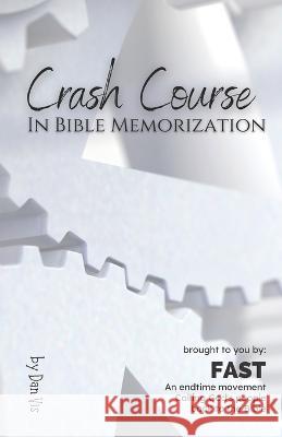 Crash Course: In Bible Memorization Dan Vis 9781958155059 Fast Missions