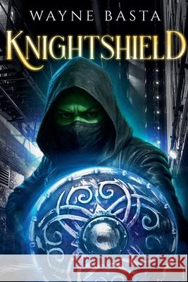 Knightshield Wayne Basta 9781958159149