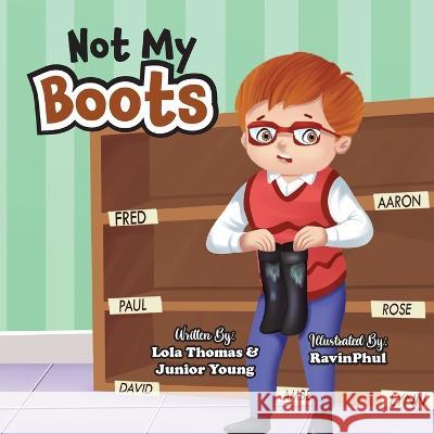 Not My Boots Junior Young Lola Thomas  9781958183083