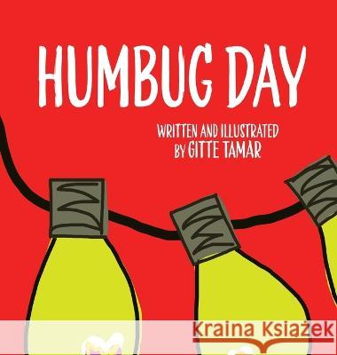 Humbug Day Gitte Tamar 9781958201244