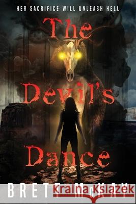 The Devil's Dance Brett McKay 9781958231838 Red Adept Publishing