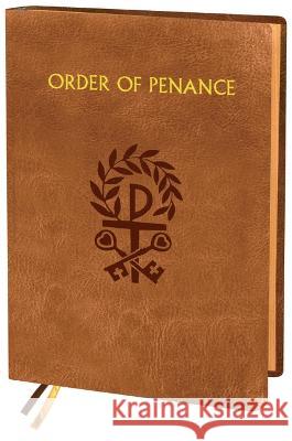 Order of Penance International Commission on English in t 9781958237090 Catholic Book Publishing