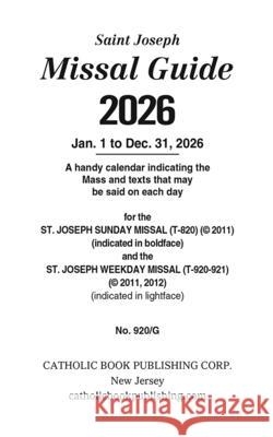 St. Joseph Annual Missal Guide for 2026 Catholic Book Publishing Corp 9781958237885