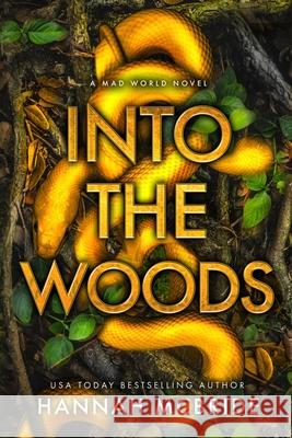 Into the Woods Hannah McBride 9781958267394 Hannah McBride