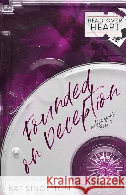 Founded on Deception - Special Edition Cover Kat Singleton   9781958292013 Kat Singleton