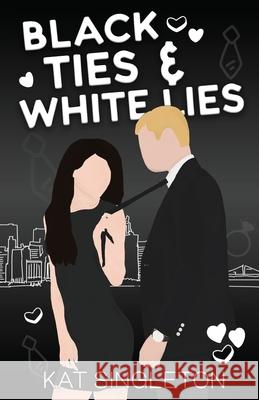 Black Ties and White Lies Illustrated Edition Kat Singleton 9781958292075 Kat Singleton