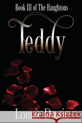 Teddy Lonnie Dustin 9781958314111