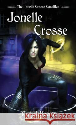 Jonelle Crosse David Keener 9781958321232