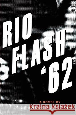 Rio Flash \'62 Andrew Deutsch 9781958336854