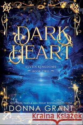 Dark Heart Donna Grant 9781958353448