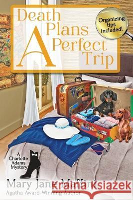 Death Plans a Perfect Trip Mary Jane Maffini 9781958384466 Beyond Page Publishing