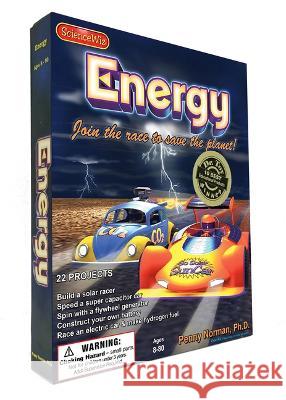 Energy: Join the Race to Save the Planet Penny Norman Ann Einstein 9781958398050 Sciencewiz