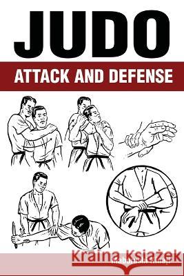 Judo: Attack and Defense Maborushi Kineji 9781958425237 Budoworks