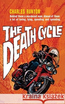 The Death Cycle Charles Runyon 9781958425817 Chosho Publishing