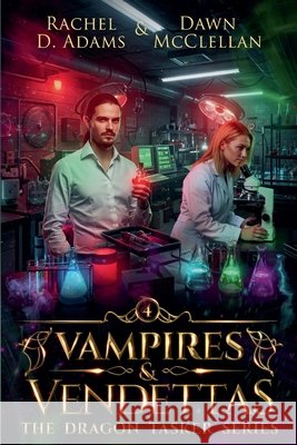 Vampires & Vendettas Rachel Adams 9781958442159