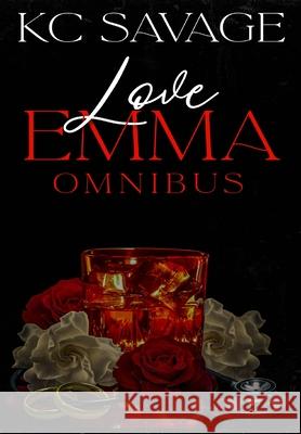 Love, Emma Omnibus Kc Savage Writing Evolution Eve Graphic Design 9781958444207 Lyla D Creations