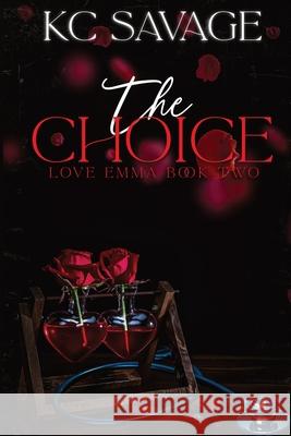 The Choice Kc Savage Writing Evolution Eve Graphic Design 9781958444252 Lyla D Creations