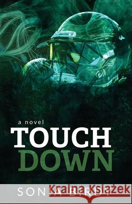 Touchdown Sonia Birdy 9781958447024 Warm Publishing
