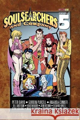 Soulsearchers and Company Omnibus 5 Peter David Amanda Conner Richard Howell 9781958482056 Comicmix LLC