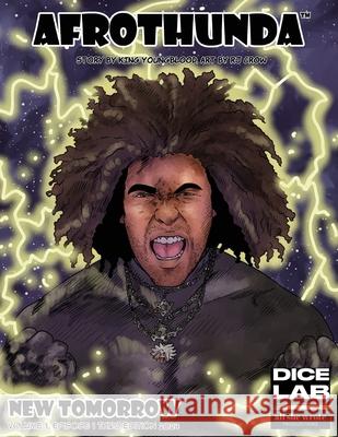 Afrothunda: Episode 1 - New Tomorrow King Youngblood 9781958564073