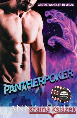 Pantherpoker Anna Lowe 9781958597316 Twin Moon Press