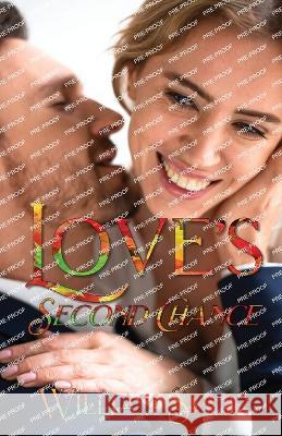 Love's Second Chance William Speir   9781958640395 Progressive Rising Phoenix Press
