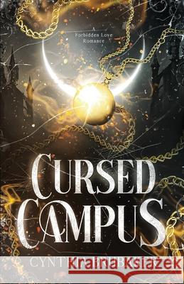 Cursed Campus Cynthia Brubaker 9781958673829