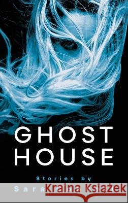 Ghost House Sara Connell   9781958714041