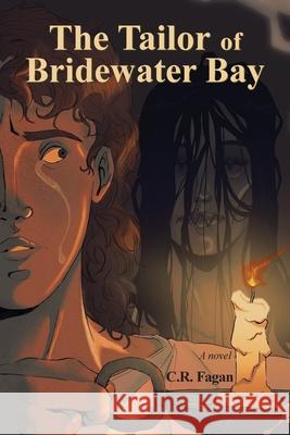 The Tailor of Bridewater Bay C. R. Fagan Duck Land Gina Laiso 9781958728383 Blue Cedar Press