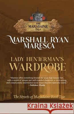 Lady Henterman's Wardrobe Marshall Ryan Maresca 9781958743560