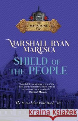 Shield of the People Marshall Ryan Maresca 9781958743584