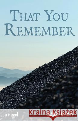 That You Remember Isabel Reddy 9781958754054 Belle Isle Books