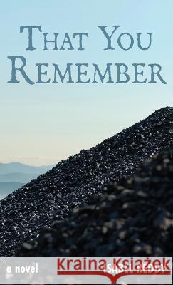 That You Remember Isabel Reddy 9781958754061 Belle Isle Books
