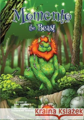 Momento the Beast Eric Albright Katherine Jordan 9781958754085 Brandylane Publishers, Inc.