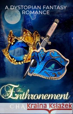 The Enthronement Charity Mae   9781958797013 Knighted Phoenix Publishing