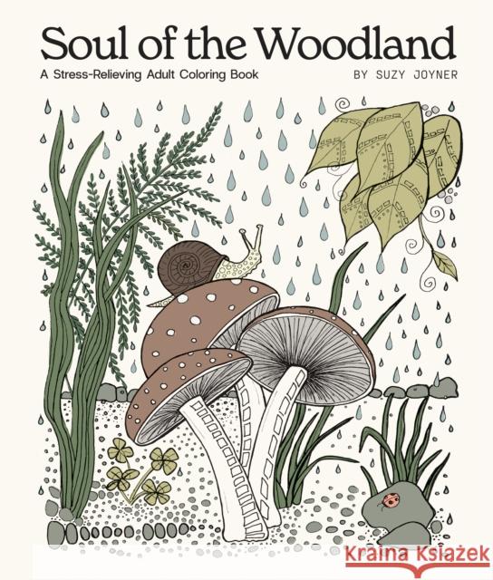 Soul of the Woodland Suzy Joyner 9781958803745 Random House USA Inc