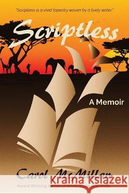 Scriptless Carol McMillan   9781958808108 Sidekick Press