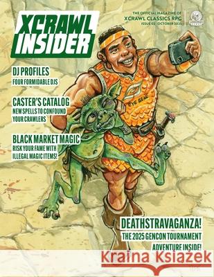 Xcrawl Insider #2 Goodman 9781958809709 Goodman Games LLC