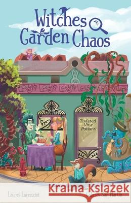 Witches Garden Chaos Gabriel Sa Laurel Lorenzini 9781958817377