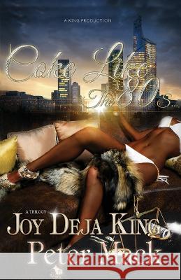Coke Like The 80's Joy Deja King 9781958834329