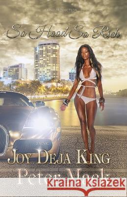 So Hood So Rich Joy Deja King 9781958834343 King Production