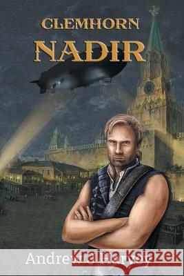 Nadir Andrew J Harvey   9781958872178 Zmok Books