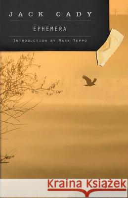 Ephemera Jack Cady 9781958880289