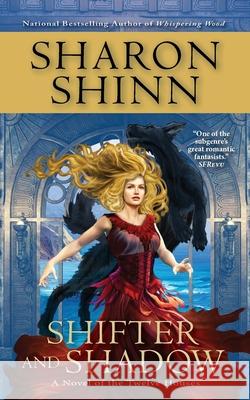 Shifter and Shadow Sharon Shinn 9781958880364