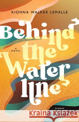 Behind the Waterline  9781958888803 Blair