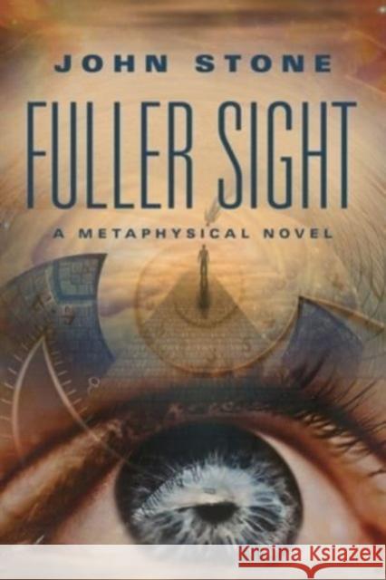 Fuller Sight John Stone 9781958891254 Booklocker.com